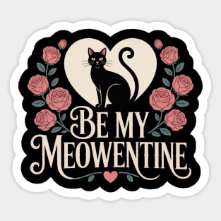 Be My Meowentine Sticker